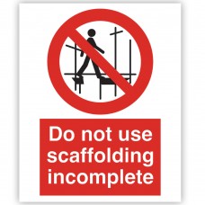 Scaffolding Incomplete Rigid Material Sign